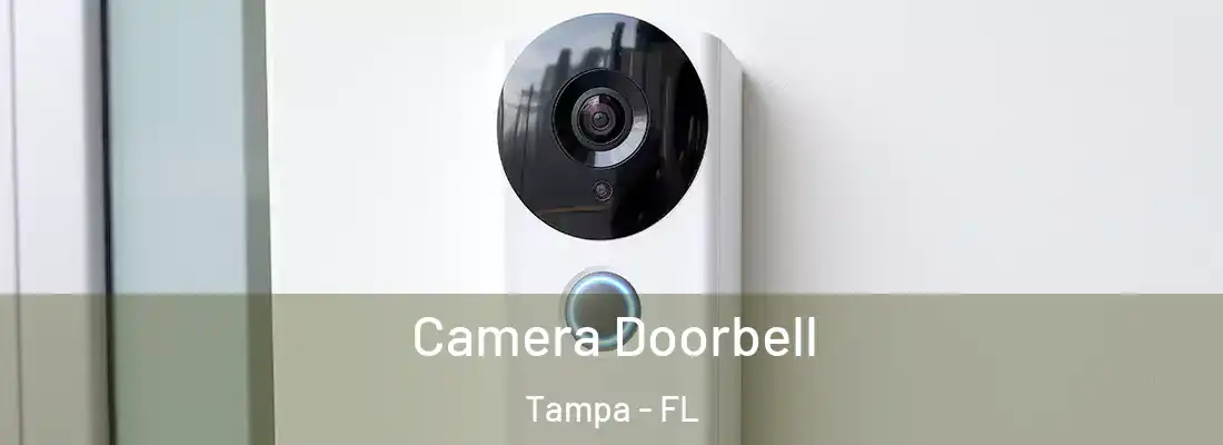 Camera Doorbell Tampa - FL