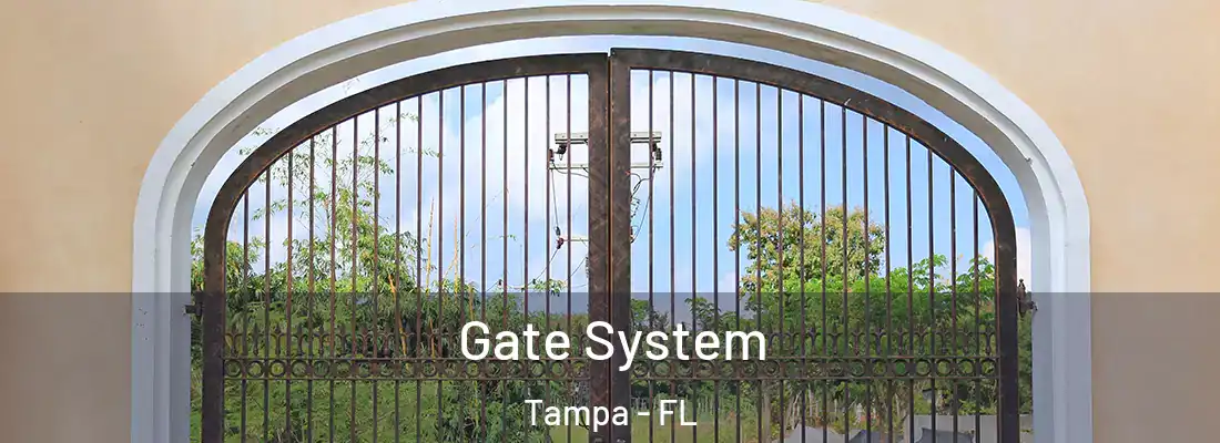 Gate System Tampa - FL