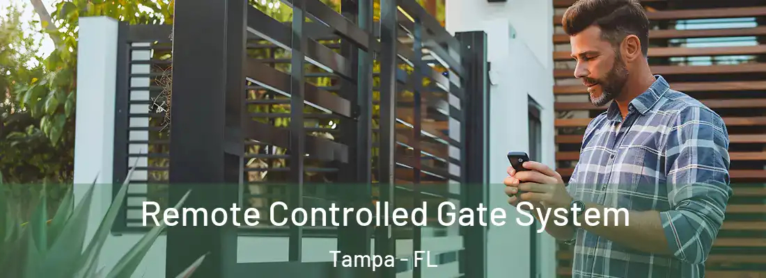 Remote Controlled Gate System Tampa - FL