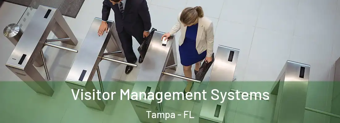 Visitor Management Systems Tampa - FL